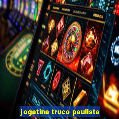 jogatina truco paulista